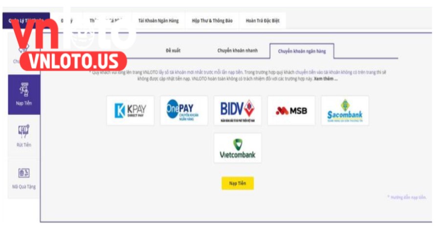 Nạp tiền Vnloto thông qua hình thức chuyển khoản ngân hàng