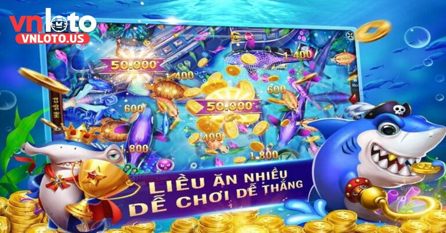 Kỹ thuật bắn cá siêu đỉnh giúp bạn trở thành cao thủ tại Vnloto