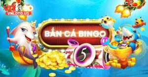 Bắn cá Bingo